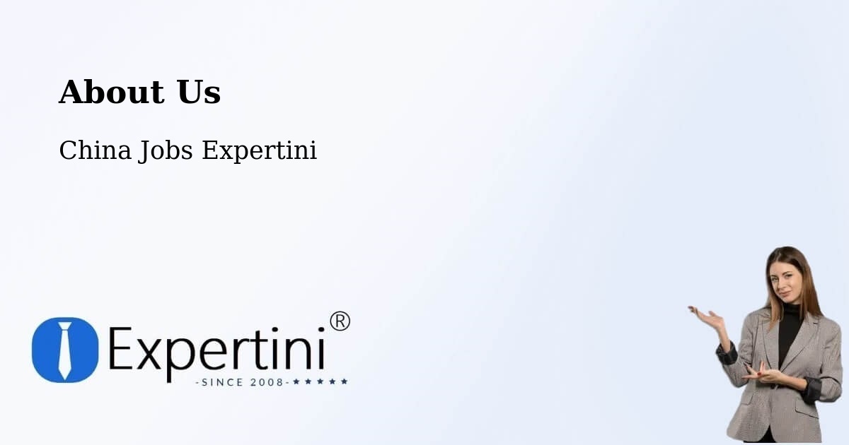 About Expertini Recruitment Platform  – Jinan - Jinan, China Jobs Expertini