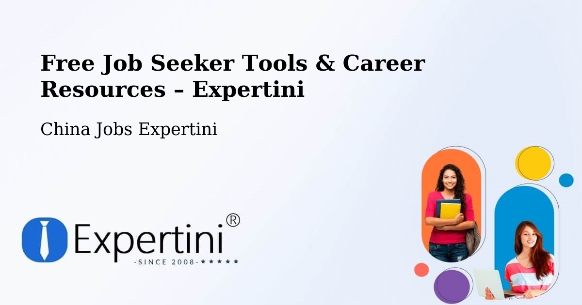 Free Job Seeker Tools & Career Resources – Jinan - Jinan, China Jobs Expertini